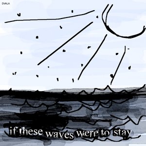 If these waves were to stay EP