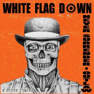 Never Surrender / Outlaw