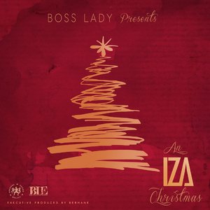 Boss Lady Presents - An Iza Christmas
