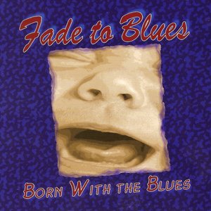Born With the Blues
