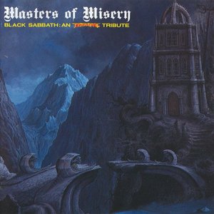 Masters of Misery - Black Sabbath: An Earache Tribute