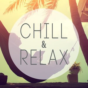 Chilled & Relaxed