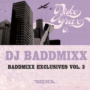 Baddmixx Exclusives Vol. 2
