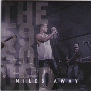 Miles Away