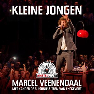 Kleine Jongen (Live From De Vrienden Van Amstel LIVE! / 2015)