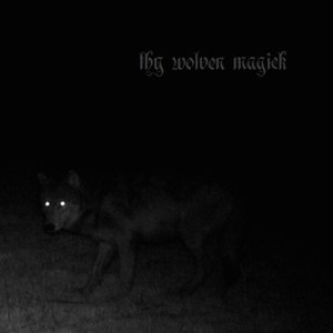 Image for 'Thy Wolven Magick'