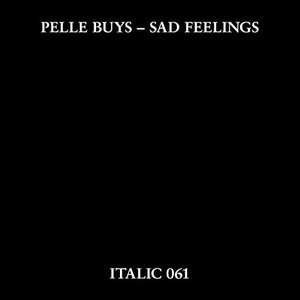 Sad Feelings