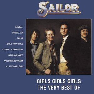 Sailor - Girls Girls Girls The Very Best Of Sailor - Zortam Music