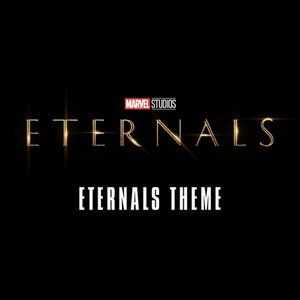 Eternals Theme (From "Eternals")