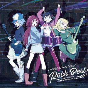 Rolling Girls Rock Best ! - Songs of the Mob, by the Mob, for the Mob -