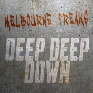 Deep Deep Down - Single