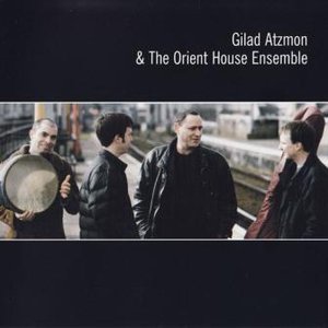 Image for 'Gilad Atzmon & The Orient House Ensemble'