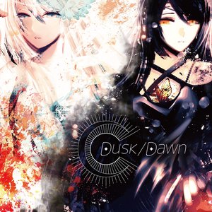 Dusk/Dawn
