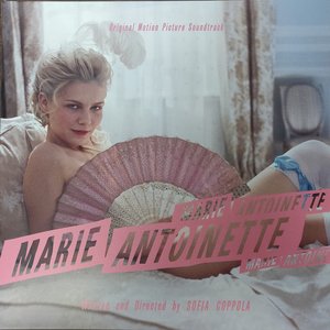 Marie Antoinette (Original Motion Picture Soundtrack)