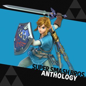 Super Smash Bros. Anthology - Vol. 05: The Legend of Zelda