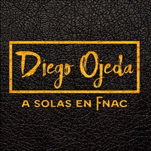 Diego Ojeda a Solas en Fnac (En Vivo)