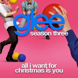 All I Want For Christmas Is You (Glee Cast Version)