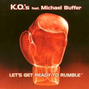 K.O.'s feat. Michael Buffer için avatar