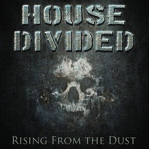Rising from the Dust