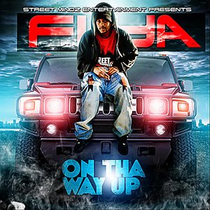 On tha Way Up (Street Mindz Entertainment Presents)