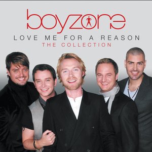 Love Me For A Reason: The Collection