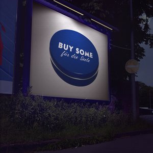Buy Some für die Seele