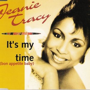 It's My Time (Bon Appetite Baby)
