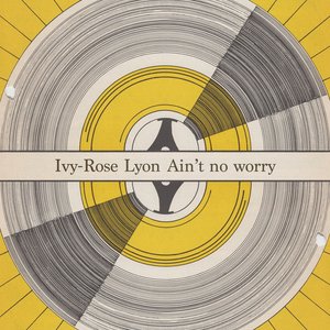 Ain't No Worry