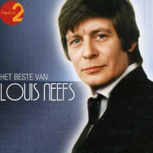 Het Beste Van Louis Neefs