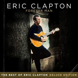 B.B. King - Forever Man The Best Of Eric Clapton - Zortam Music