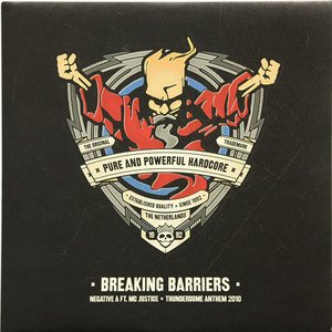 Breaking Barriers (Thunderdome Anthem 2010)