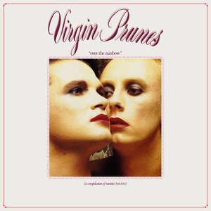 Over the Rainbow (A Compilation of Rarities 1981-1983) [2004 Remaster]