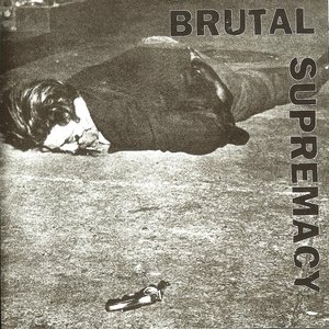 Brutal Supremacy