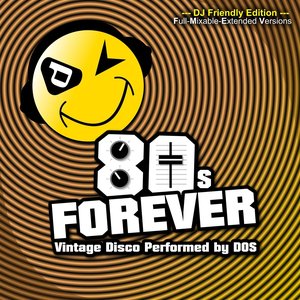 80s Forever (DJ Friendly Edition)