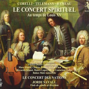 Le concert spirituel - Au temps de Louis XV