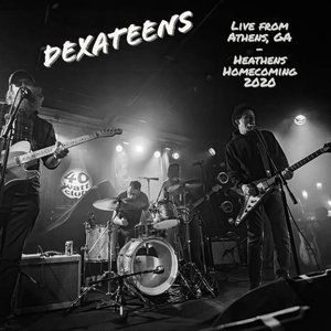 Dexateens - Live from Athens, GA - Heathens Homecoming 2020