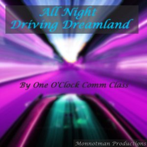 All Night Driving Dreamland