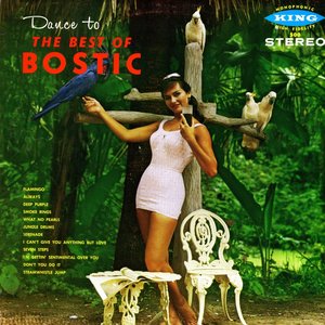 Dance To The Best Of Bostic