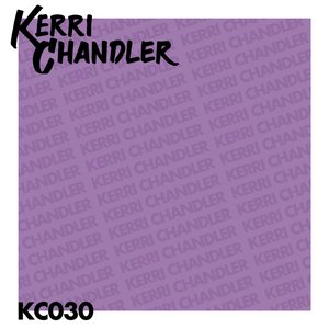 Kerri Chandler Remixed