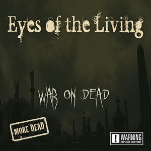 War on Dead - More Dead