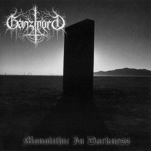 Monolithic in Darkness