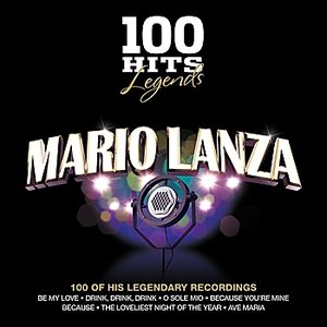 100 Hits Legends - Mario Lanza