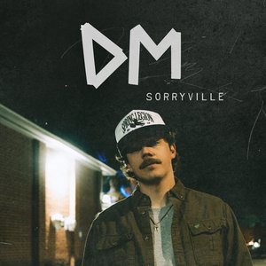 Dylan Marlowe - Sorryville Lyrics - Zortam Music