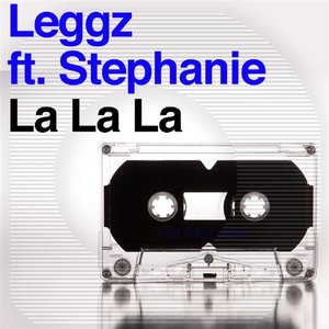 'Leggz Feat. Stephanie'の画像