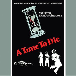 A Time To Die - Original Motion Picture Soundtrack