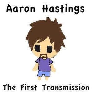 The First Transmission