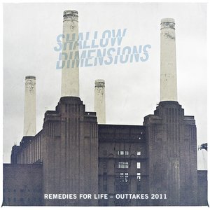 Remedies for Life - Outtakes 2011