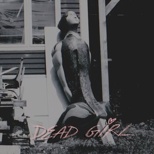 Dead Girl - Single
