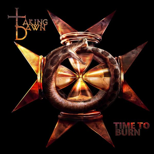 Taking Dawn - Time To Burn Se - Zortam Music