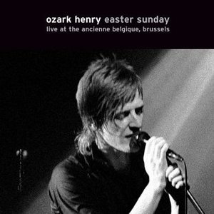 Easter Sunday, Live At The Ancienne Belgique, Brussels 2005